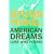 American Dreams: Lost and Found
