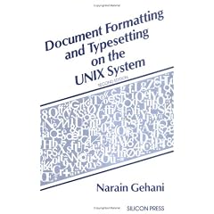 Document Formatting and Typesetting on the Unix System: 1