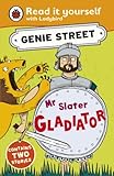 Mr Slater, gladiator