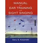 Buy Manual For Ear Training And Sight Singing by Gary S. Karpinski