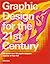 Graphic Design For The 21st Century: 100 Of The Worlds Best Graphic Designers