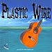 Plastic Wire