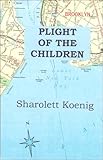 Plight of the Children (Tim Macculfsky Mystery, 1)