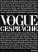 Vogue Gespräche. Deutsche Ausgabe