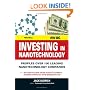 Investing in Nanotechnology: Think Small. Win Big