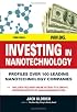 Investing in Nanotechnology: Think Small. Win Big