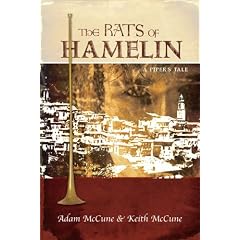 The Rats of Hamelin: A Piper's Tale