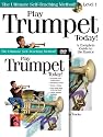 Play Trumpet Today! Beginner's Pack: Book/CD/DVD Pack (Play Today Instructional Series)