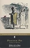 Books : Peacock Pie (Faber Children's Classics)