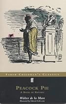 Peacock Pie (Faber Children's Classics)