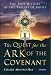 The Quest for the Ark of the Covenant: The True History of the Tablets of Moses