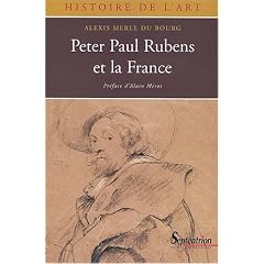 Peter Paul Rubens et la France (1600-1640)
