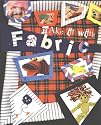 Make it with Fabric (Make it with)