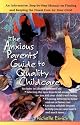 The Anxious Parents's Guide to Quality Childcare