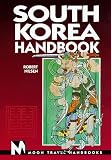 Moon Handbooks: South Korea (2nd Ed.)