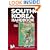 Moon Handbooks: South Korea (2nd Ed.)