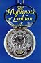 The Huguenots of London