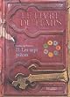 Le livre du temps, tome 2 : les sept pi�ces