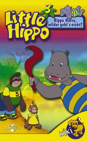 Little Hippo 3: Hippo Hurra - wilder geht's nicht