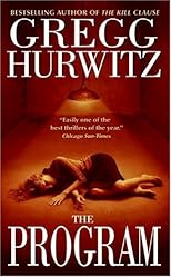 The Program: A Novel (Tim Rackley Novels)