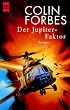 Der Jupiter-Faktor