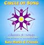 Circle of Song: Songs, Chants, and Dances for Ritual and Celebration