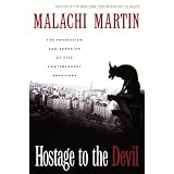 Hostage To The Devil: The Possession and Exorcism of Five Contemporary Americansby Malachi Martin