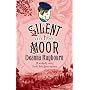 Silent on the Moor (MIRA)