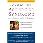 The OASIS Guide to Asperger Syndrome: Completely R&hellip by Patricia Romanowski Bashe