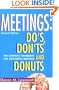 Meetings: Do's, Dont's and Donuts: The Complete Handbook for Successful Meetings