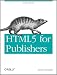 HTML5 for Publishers