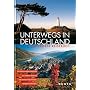 Unterwegs in Deutschland. Das gro�e Reisebuch von o.A.