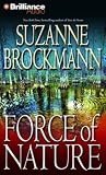 Force of Nature: A Novel