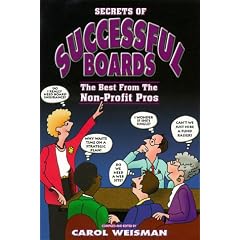 Secrets of Successful Boards: The Best from the Non-Profit Pros