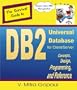 DB2 Universal Database for Client/Server. (Concepts, Design, Programming, and Reference)