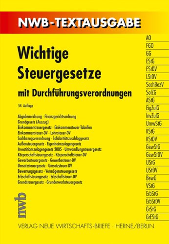 Wichtige Steuergesetze mit Durchführungsverordnungen