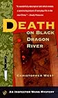 Death on Black Dragon River
