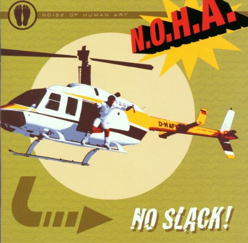 N.o.h.a. - No Slack - Zortam Music