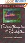 The Way Things Are or Could Be: One Writer's Statement about Spiritual Life