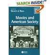 Movies and American Society (Blackwell Readers in American Social and Cultural History)