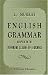 English Grammar, Adapted to the Different Classes of Learners: With an Appendix, Containing Rules and Observations, for Assisting the More Advanced Students to Write with Perspicuity and Accuracy