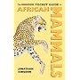 The Kingdon Pocket Guide to African Mammals