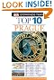 Top 10 Prague. Theodore Schwinke (Eyewitness Top 10)