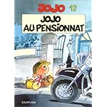 Jojo, tome 12 : Jojo au pensionnat book cover