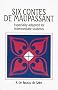 Six Contes De Maupassant
