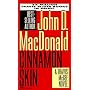 Cinnamon Skin (Travis McGee Mysteries)