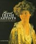 Great Irish Artists: From Lavery to Le Brocquy