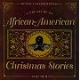 A Treasury of African-American Christmas Stories (Volume II)