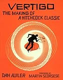 Vertigo: The Making of a Hitchcock Classic