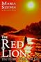 The Red Lion & The Elixir of Eternal Life